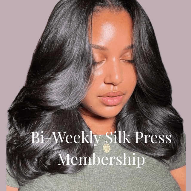 Bi-Weekly Silk Press Membership